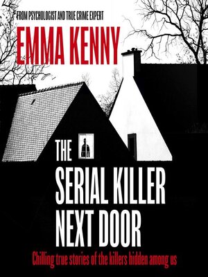 cover image of The Serial Killer Next Door